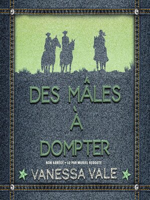 Des mâles à Dompter - Audiobook